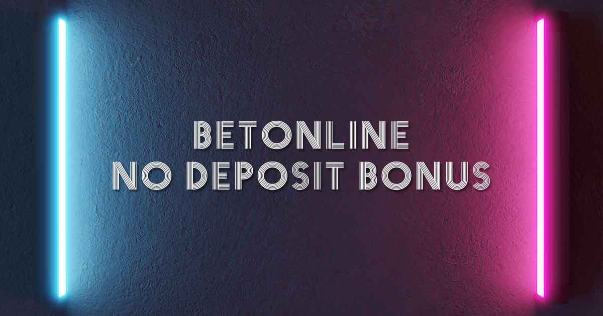 Betonline No Deposit Bonus