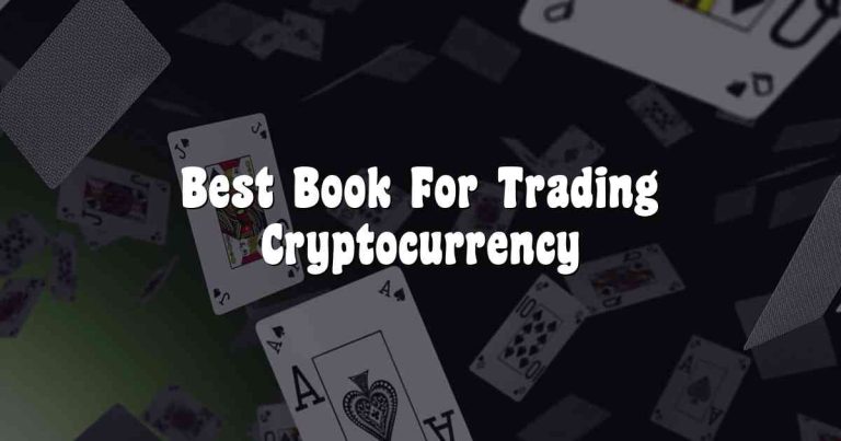 Best Book For Trading Cryptocurrency