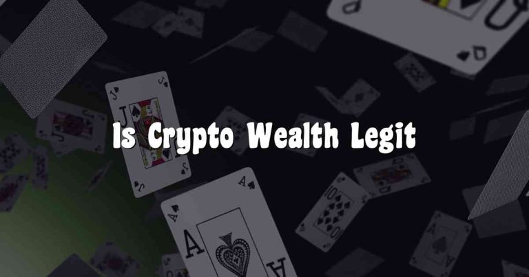 Is Crypto Wealth Legit