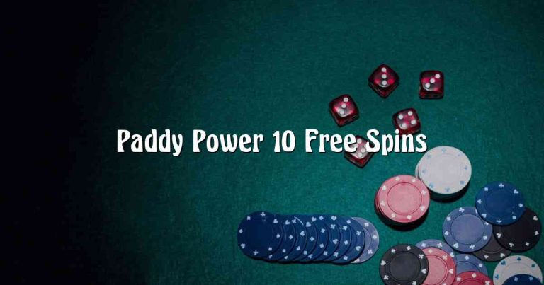 Paddy Power 10 Free Spins