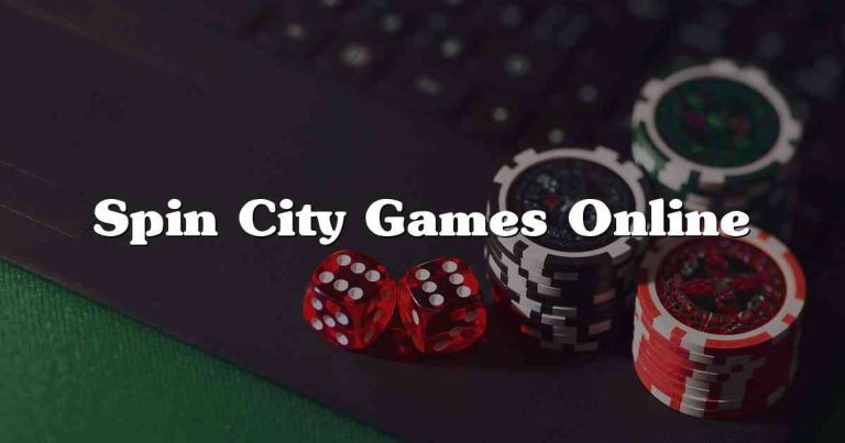 Spin City Games Online