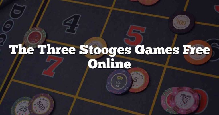 The Three Stooges Games Free Online
