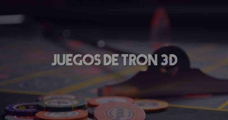 Juegos De Tron 3d