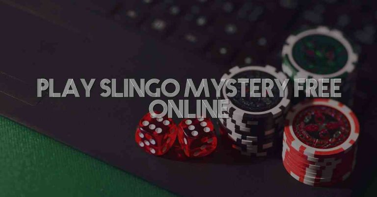 Play Slingo Mystery Free Online