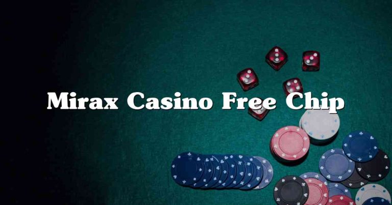 Mirax Casino Free Chip