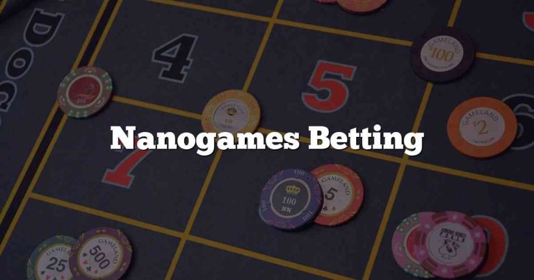 Nanogames Betting